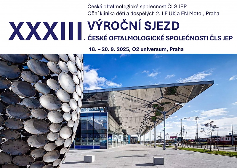 XXXIII. VÝROČNÍ SJEZD ČESKÉ OFTALMOLOGICKÉ SPOLEČNOSTI ČLS JEP